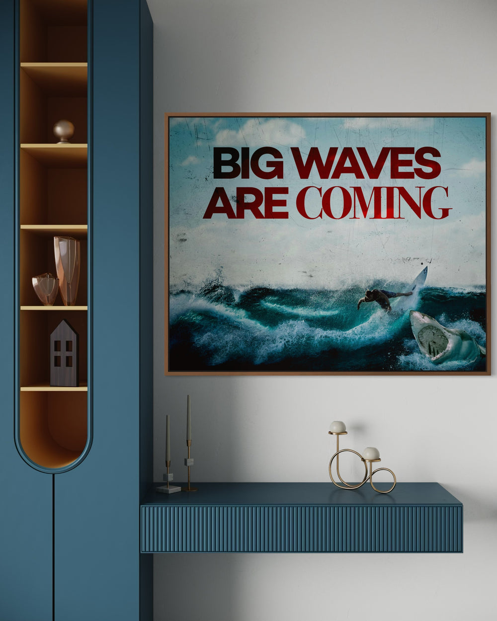 BIG WAVES ARE COMING