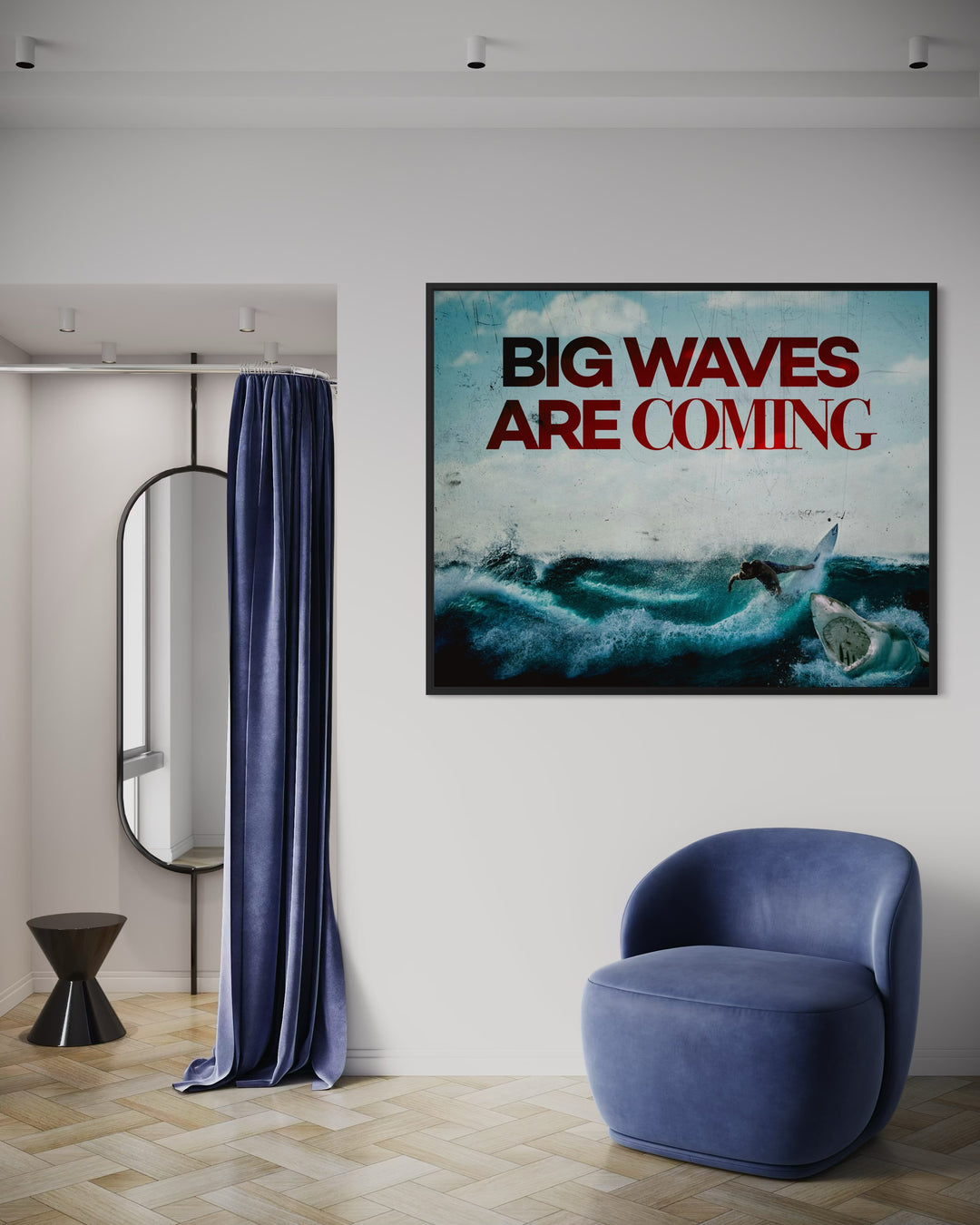 BIG WAVES ARE COMING