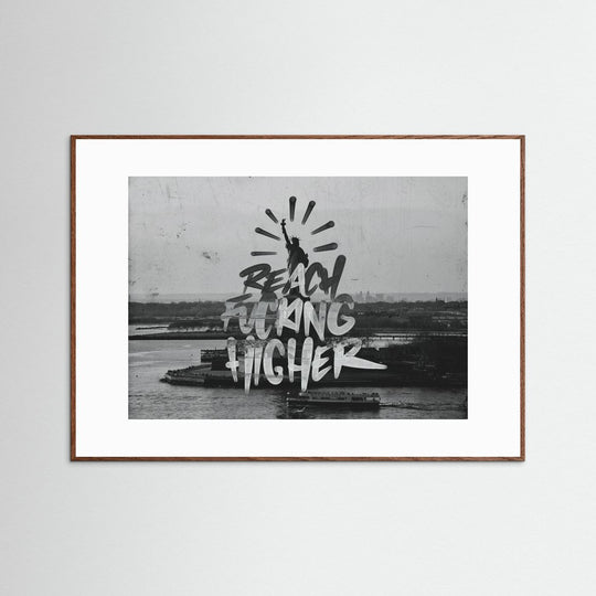 REACH FUCKN HIGHER